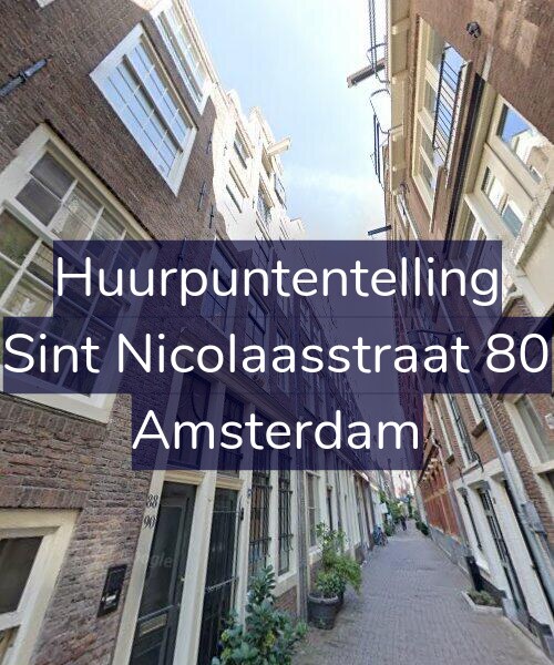 Foto gevel Huurpuntentelling voor Sint Nicolaasstraat 80, Amsterdam