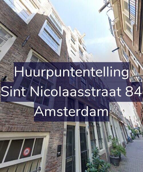 Foto gevel Huurpuntentelling voor Sint Nicolaasstraat 84, Amsterdam
