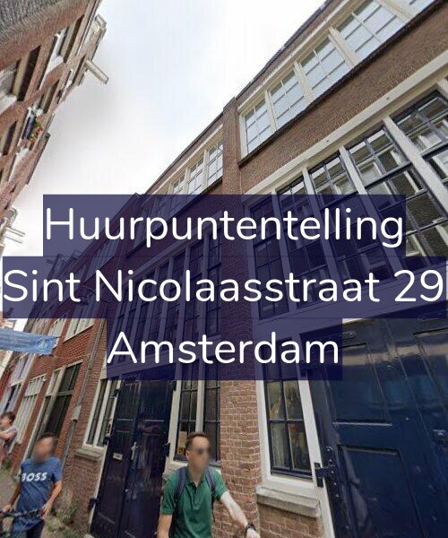 Foto gevel Huurpuntentelling voor Sint Nicolaasstraat 29, Amsterdam