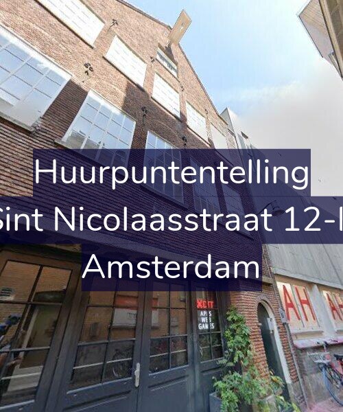 Foto gevel Huurpuntentelling voor Sint Nicolaasstraat 12-B, Amsterdam