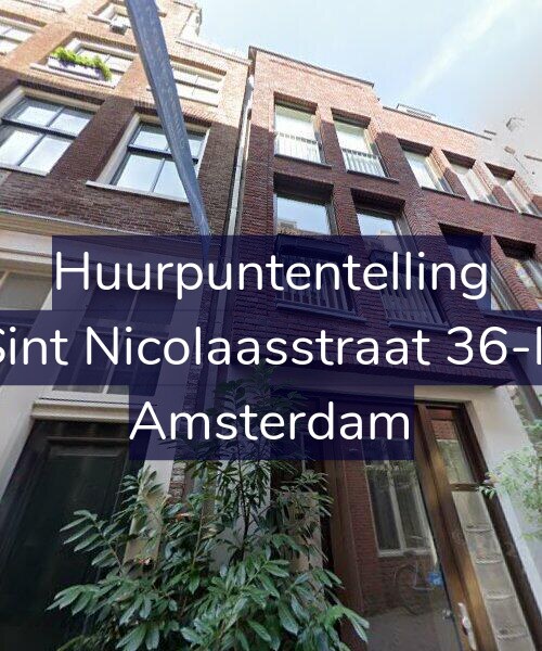 Foto gevel Huurpuntentelling voor Sint Nicolaasstraat 36-B, Amsterdam