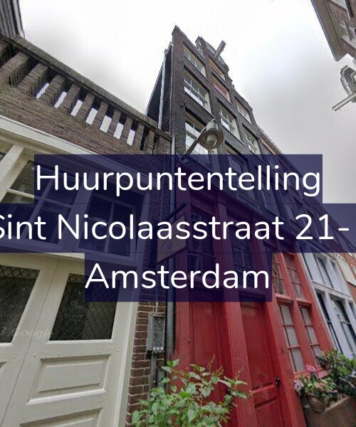 Foto gevel Huurpuntentelling voor Sint Nicolaasstraat 21-1, Amsterdam
