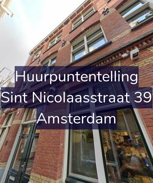 Foto gevel Huurpuntentelling voor Sint Nicolaasstraat 39, Amsterdam
