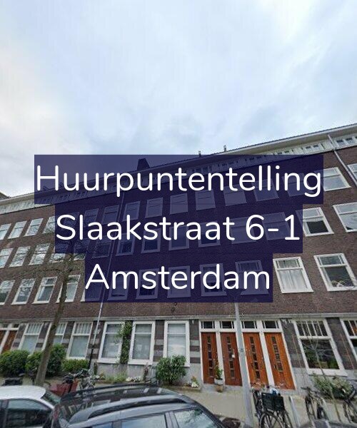 Foto gevel Huurpuntentelling voor Slaakstraat 6-1, Amsterdam