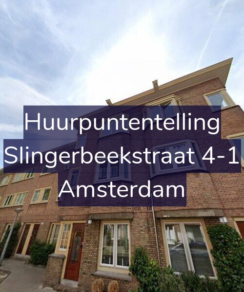 Foto gevel Huurpuntentelling voor Slingerbeekstraat 4-1, Amsterdam