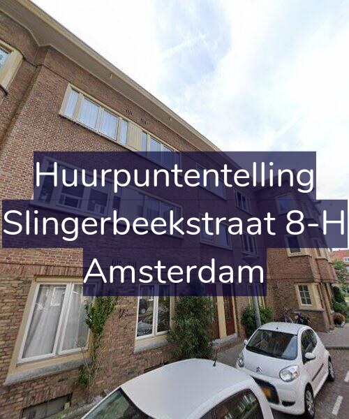 Foto gevel Huurpuntentelling voor Slingerbeekstraat 8-H, Amsterdam