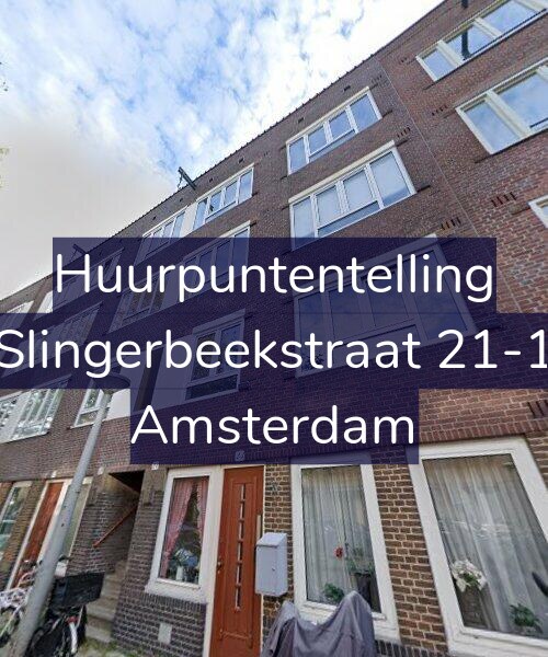 Foto gevel Huurpuntentelling voor Slingerbeekstraat 21-1, Amsterdam