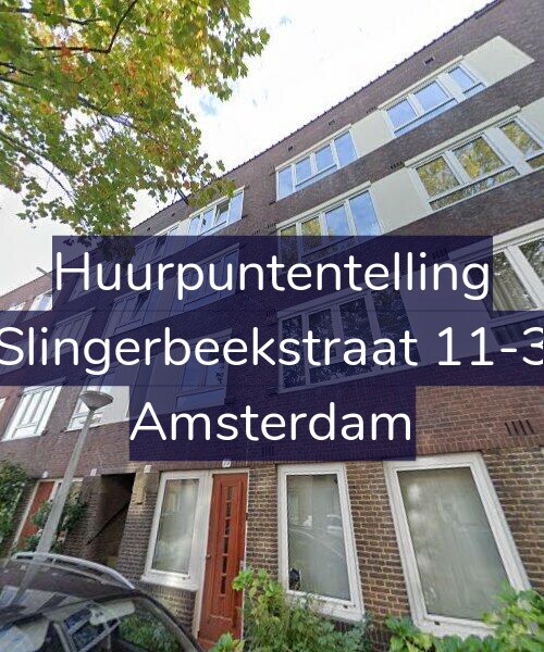 Foto gevel Huurpuntentelling voor Slingerbeekstraat 11-3, Amsterdam