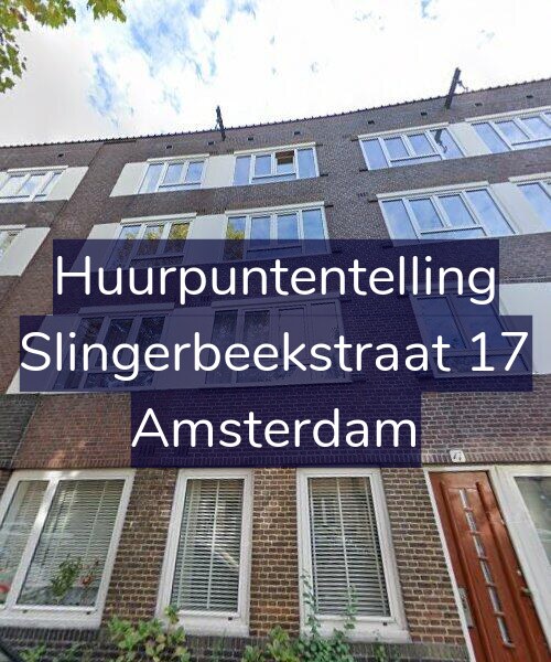 Foto gevel Huurpuntentelling voor Slingerbeekstraat 17, Amsterdam