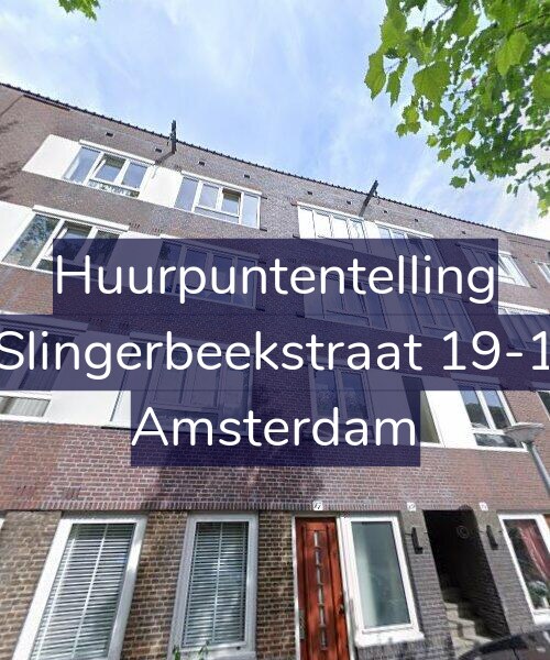 Foto gevel Huurpuntentelling voor Slingerbeekstraat 19-1, Amsterdam