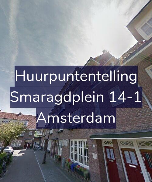 Foto gevel Huurpuntentelling voor Smaragdplein 14-1, Amsterdam