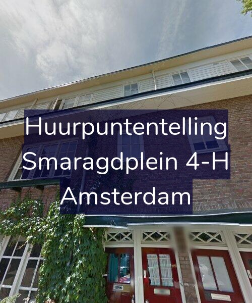 Foto gevel Huurpuntentelling voor Smaragdplein 4-H, Amsterdam