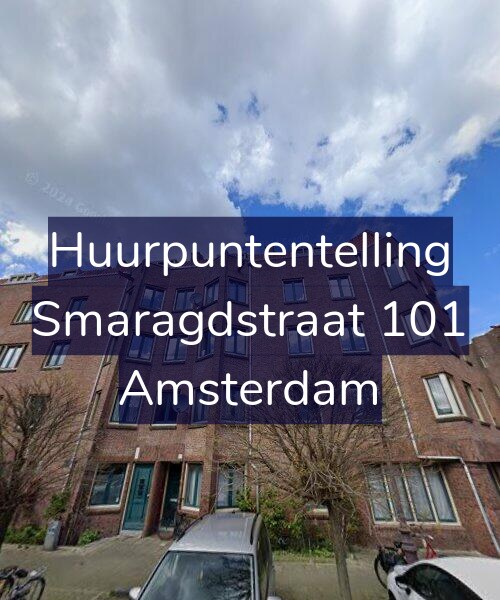 Foto gevel Huurpuntentelling voor Smaragdstraat 101, Amsterdam