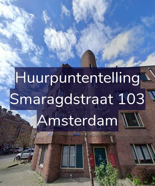 Foto gevel Huurpuntentelling voor Smaragdstraat 103, Amsterdam