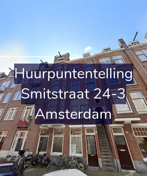 Foto gevel Huurpuntentelling voor Smitstraat 24-3, Amsterdam