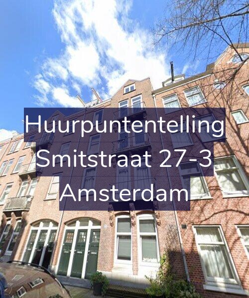 Foto gevel Huurpuntentelling voor Smitstraat 27-3, Amsterdam