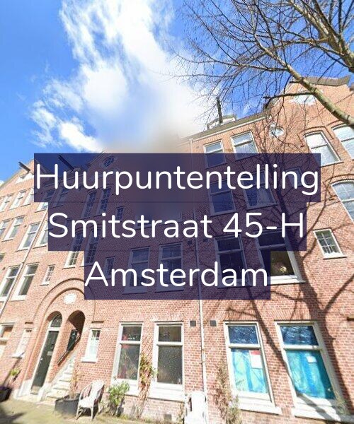 Foto gevel Huurpuntentelling voor Smitstraat 45-H, Amsterdam
