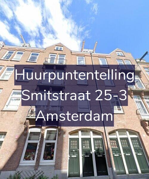 Foto gevel Huurpuntentelling voor Smitstraat 25-3, Amsterdam