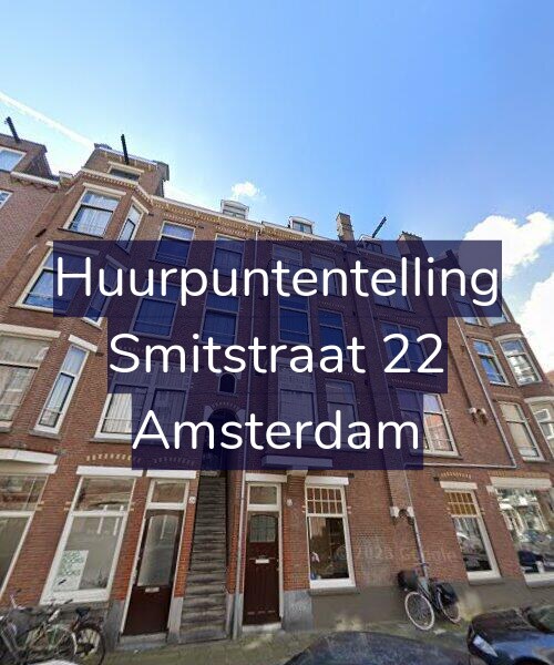 Foto gevel Huurpuntentelling voor Smitstraat 22, Amsterdam