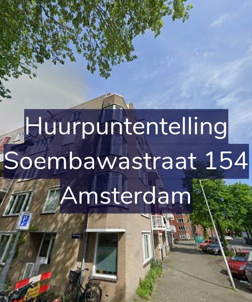 Foto gevel Huurpuntentelling voor Soembawastraat 154, Amsterdam