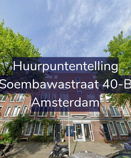 Foto gevel Huurpuntentelling voor Soembawastraat 40-B, Amsterdam