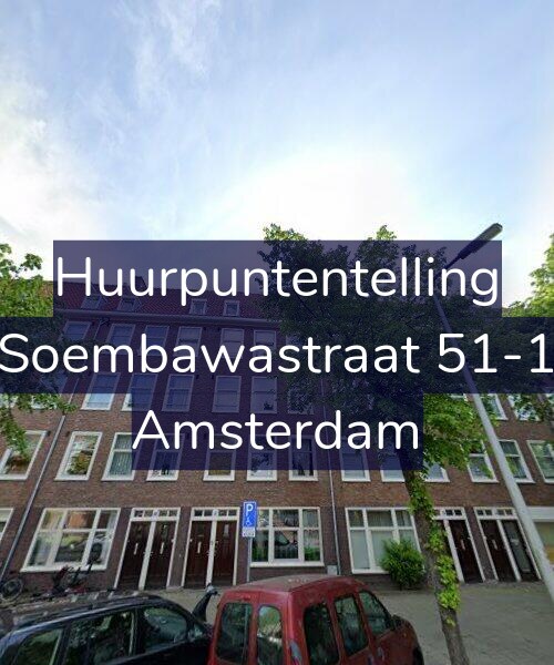 Foto gevel Huurpuntentelling voor Soembawastraat 51-1, Amsterdam