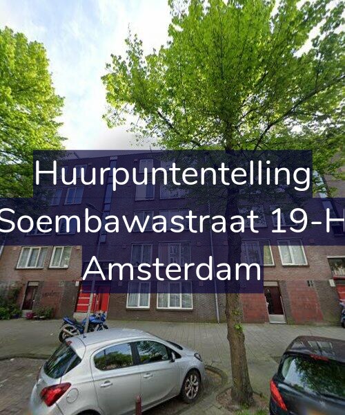 Foto gevel Huurpuntentelling voor Soembawastraat 19-H, Amsterdam