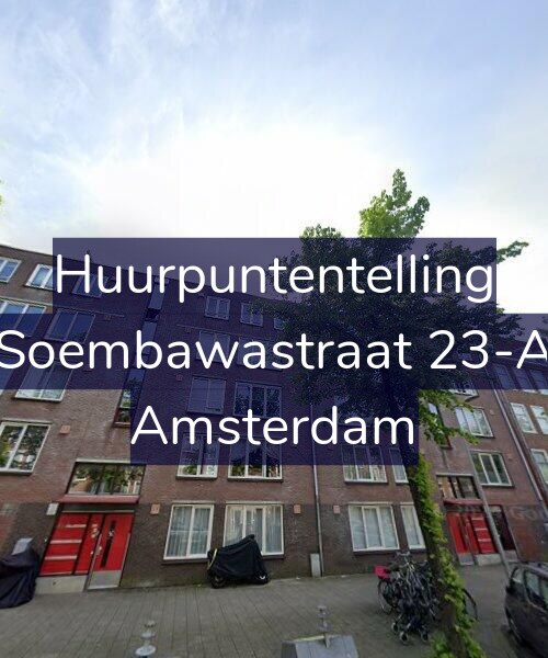 Foto gevel Huurpuntentelling voor Soembawastraat 23-A, Amsterdam