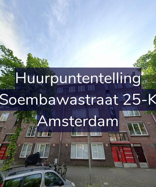 Foto gevel Huurpuntentelling voor Soembawastraat 25-K, Amsterdam