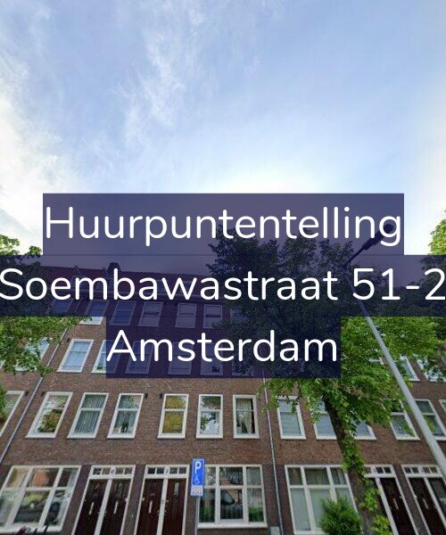 Foto gevel Huurpuntentelling voor Soembawastraat 51-2, Amsterdam