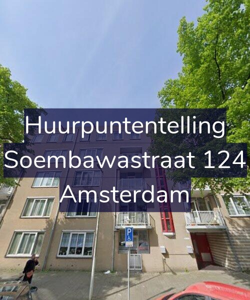 Foto gevel Huurpuntentelling voor Soembawastraat 124, Amsterdam