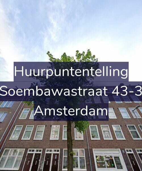 Foto gevel Huurpuntentelling voor Soembawastraat 43-3, Amsterdam