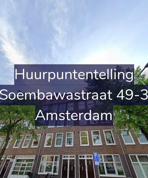 Foto gevel Huurpuntentelling voor Soembawastraat 49-3, Amsterdam