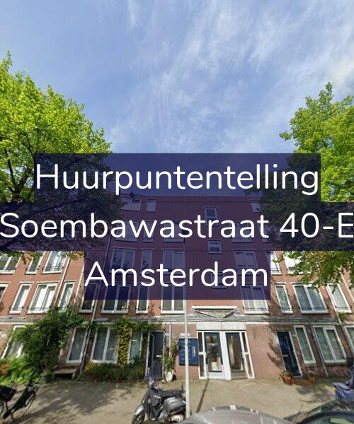 Foto gevel Huurpuntentelling voor Soembawastraat 40-E, Amsterdam