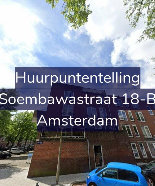 Foto gevel Huurpuntentelling voor Soembawastraat 18-B, Amsterdam