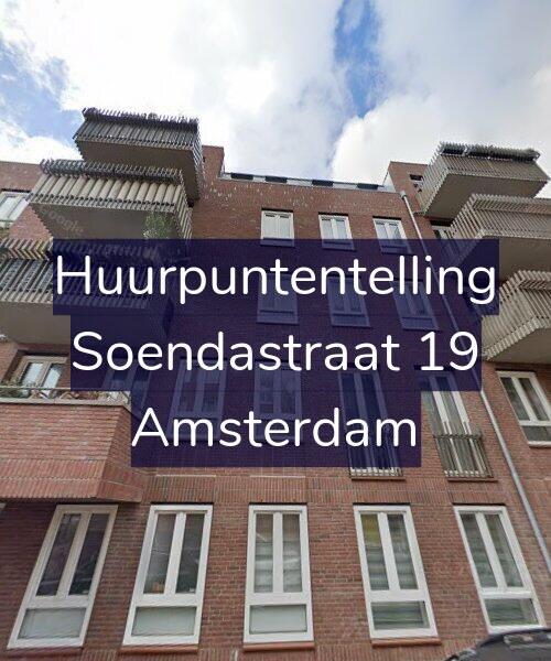 Foto gevel Huurpuntentelling voor Soendastraat 19, Amsterdam