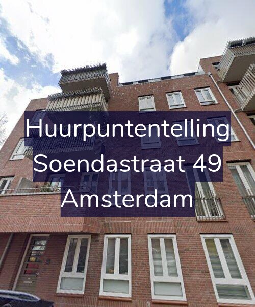 Foto gevel Huurpuntentelling voor Soendastraat 49, Amsterdam