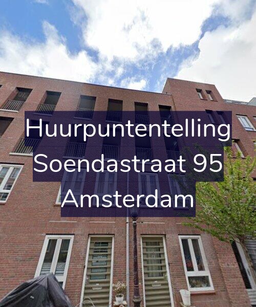 Foto gevel Huurpuntentelling voor Soendastraat 95, Amsterdam