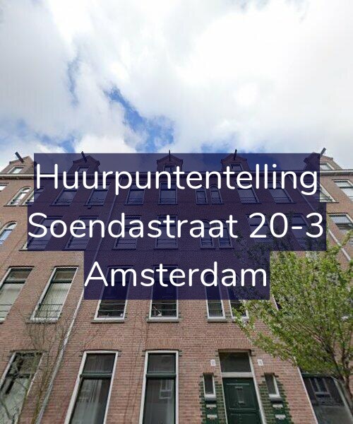 Foto gevel Huurpuntentelling voor Soendastraat 20-3, Amsterdam