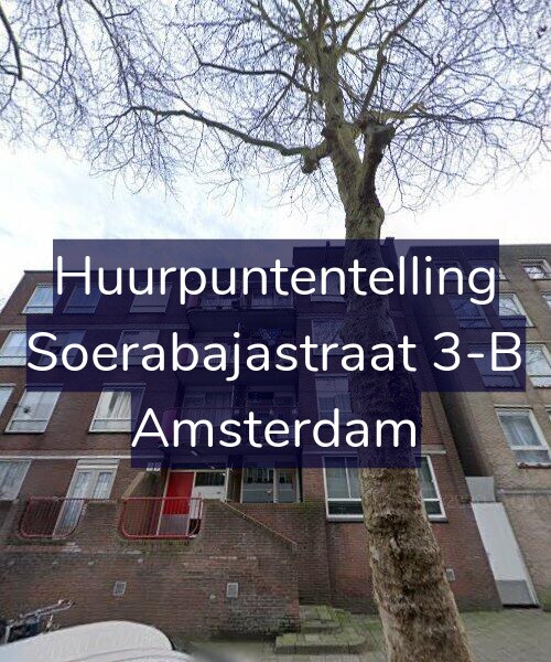 Foto gevel Huurpuntentelling voor Soerabajastraat 3-B, Amsterdam