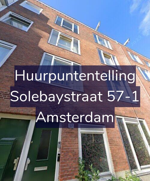 Foto gevel Huurpuntentelling voor Solebaystraat 57-1, Amsterdam