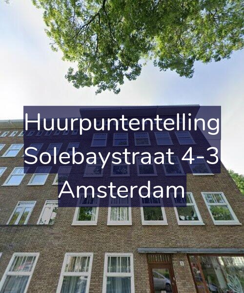 Foto gevel Huurpuntentelling voor Solebaystraat 4-3, Amsterdam