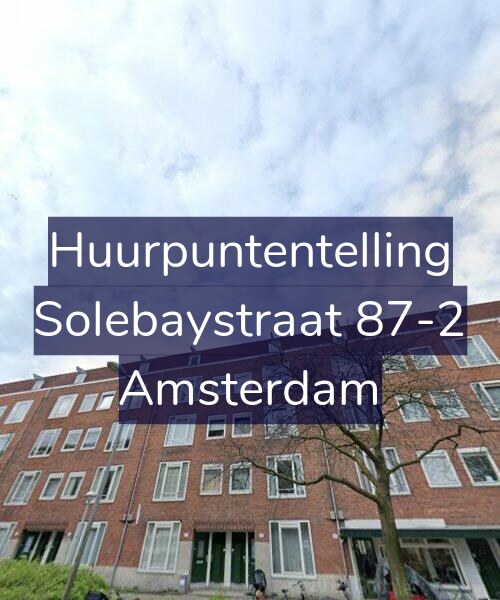 Foto gevel Huurpuntentelling voor Solebaystraat 87-2, Amsterdam