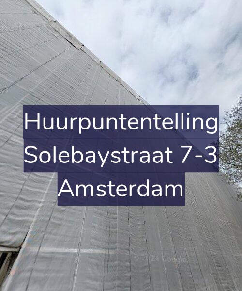 Foto gevel Huurpuntentelling voor Solebaystraat 7-3, Amsterdam
