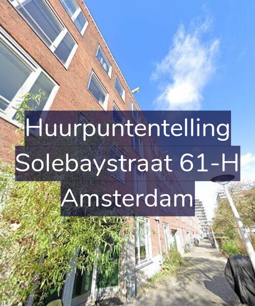 Foto gevel Huurpuntentelling voor Solebaystraat 61-H, Amsterdam