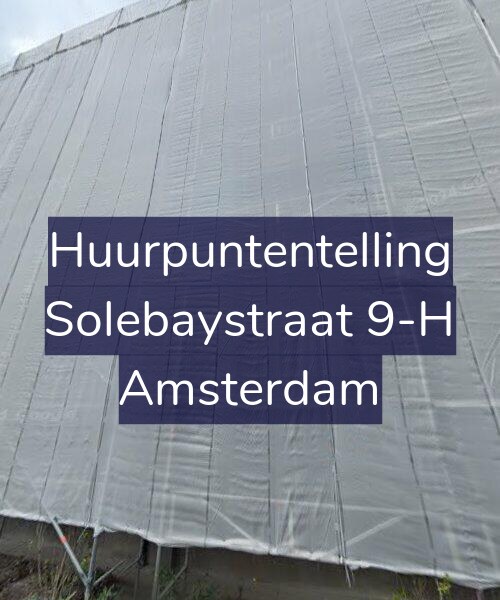 Foto gevel Huurpuntentelling voor Solebaystraat 9-H, Amsterdam
