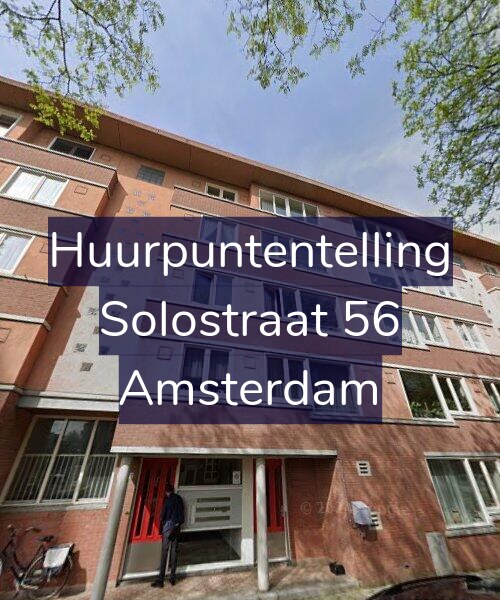 Foto gevel Huurpuntentelling voor Solostraat 56, Amsterdam