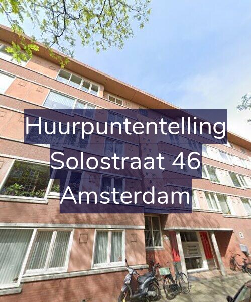 Foto gevel Huurpuntentelling voor Solostraat 46, Amsterdam
