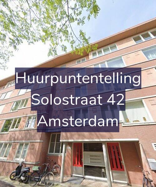 Foto gevel Huurpuntentelling voor Solostraat 42, Amsterdam