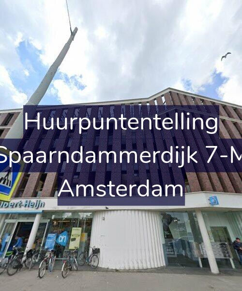 Foto gevel Huurpuntentelling voor Spaarndammerdijk 7-M, Amsterdam